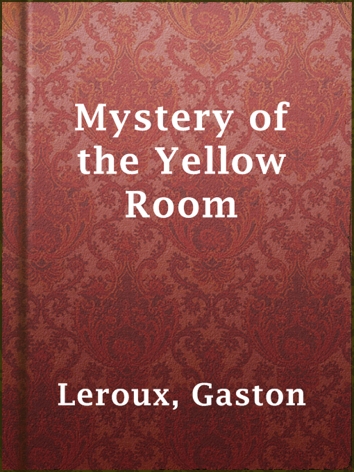Cover of Mystery of the Yellow Room